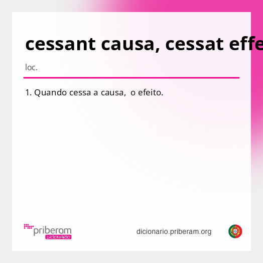 Significado de cessant causa, cessat effectus